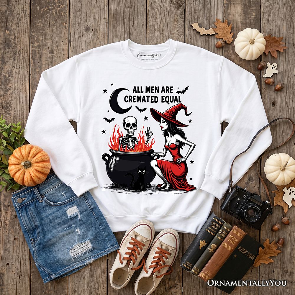 All Men Are Cremated Equal Halloween Sweatshirt